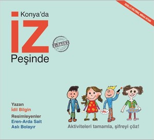 Konya’da İz Peşinde